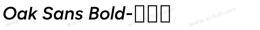Oak Sans Bold字体转换